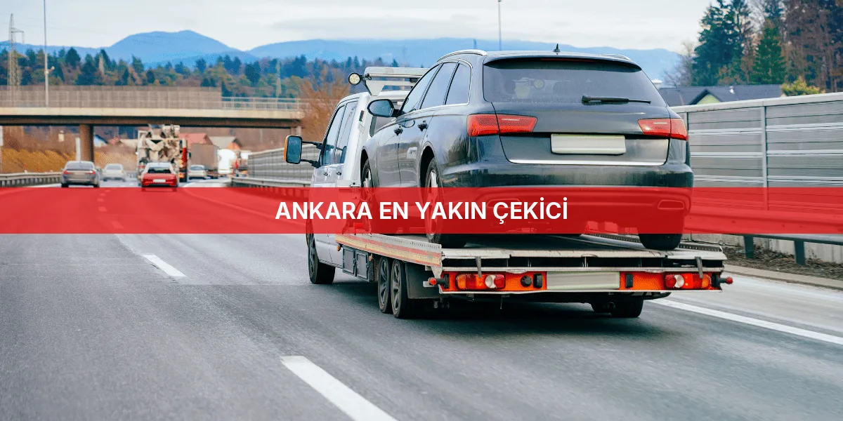 Ankara En Yakın Çekici